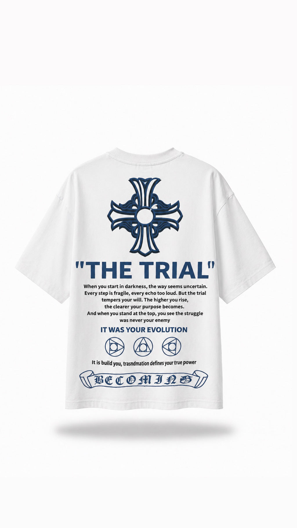 T-SHIRT TRIAL