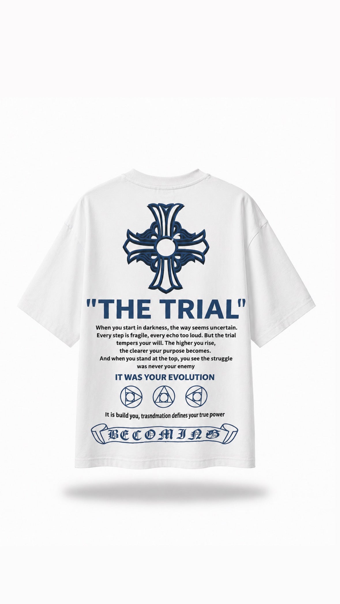 T-SHIRT TRIAL